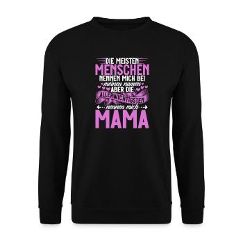 Die Meisten Menschen Nennen Mich Mama - Unisex Pullover - Schwarz - Vorne - Alina (178cm) & Michal (187cm)