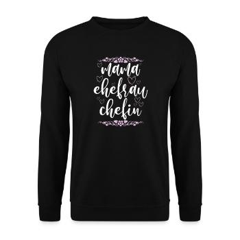 Mama Ehefrau Chefin Muttertag Mutter - Unisex Pullover - Schwarz - Vorne - Alina (178cm) & Michal (187cm)