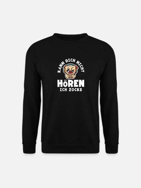 Can't hear you – I'm playing dog - Unisex Sweatshirt - black