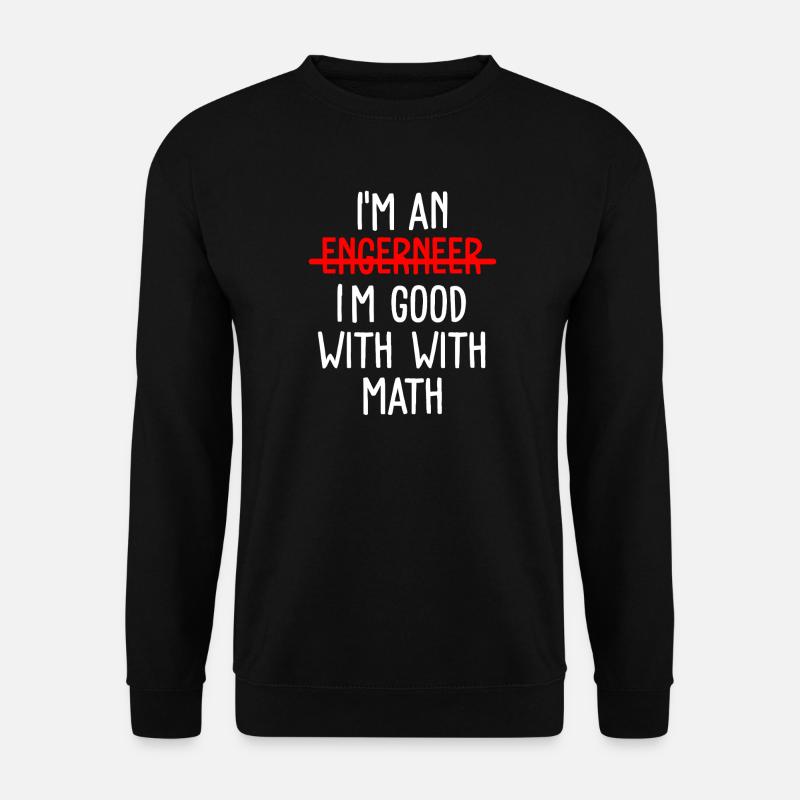 Mathematik Mathe Mathelehrer Mathematiker - Unisex Pullover - Schwarz