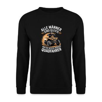  Alle Männer Sind Gleich Nur Die Besten Werden - Unisex Pullover - Schwarz - Vorne - Alina (178cm) & Michal (187cm)