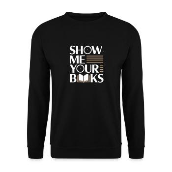 Montrez-moi vos livres Leseratte Buch Lesen Bücher - Sweat-shirt Unisexe - noir - Devant - Alina (178cm) & Michal (187cm)