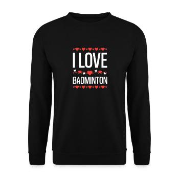 I Love Badminton Heart Design - Unisex Sweatshirt - black - Front - Alina (178cm) & Michal (187cm)