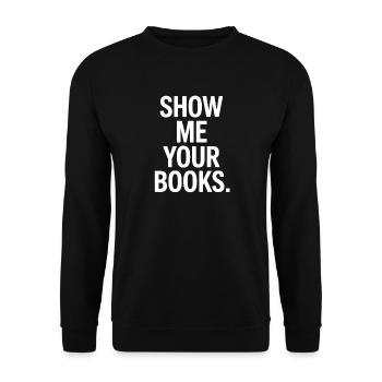 Montrez-moi vos livres Leseratte Buch Lesen Bücher - Sweat-shirt Unisexe - noir - Devant - Alina (178cm) & Michal (187cm)