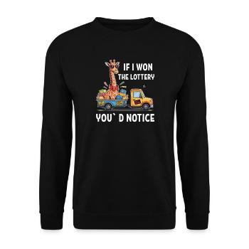 Funny If I Won The Lottery You’d Notice Yacht boat - Unisex Pullover - Schwarz - Vorne - Alina (178cm) & Michal (187cm)
