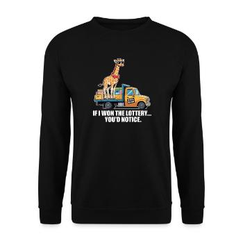 Funny If I Won The Lottery You’d Notice Yacht boat - Unisex Pullover - Schwarz - Vorne - Alina (178cm) & Michal (187cm)