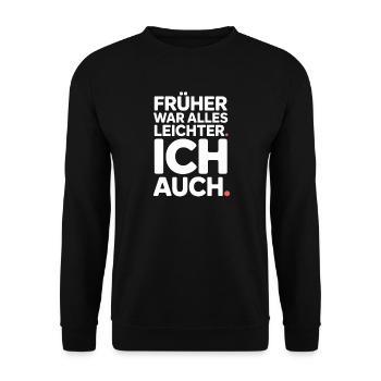 Avant, tout était plus facile, y compris mon 50e anniversaire - Sweat-shirt Unisexe - noir - Devant - Alina (178cm) & Michal (187cm)