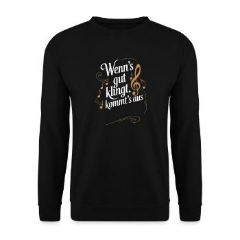 Personalization - If it sounds good, it gets away - Unisex Sweatshirt - black - Front - Alina (178cm) & Michal (187cm)