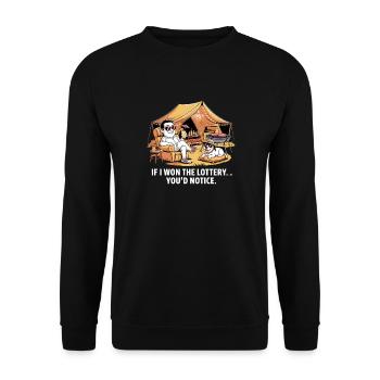 Funny If I Won The Lottery You’d Notice Yacht boat - Unisex Pullover - Schwarz - Vorne - Alina (178cm) & Michal (187cm)