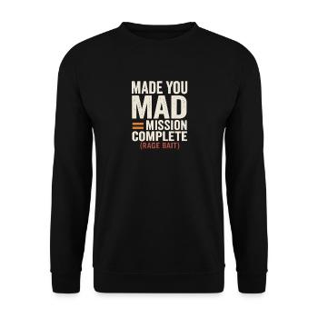 Made You Mad Mission Complete Rage Bait, Lustig - Unisex Pullover - Schwarz - Vorne - Alina (178cm) & Michal (187cm)