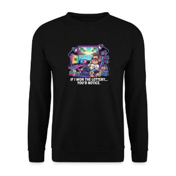 Funny If I Won The Lottery You’d Notice Yacht boat - Unisex Pullover - Schwarz - Vorne - Alina (178cm) & Michal (187cm)