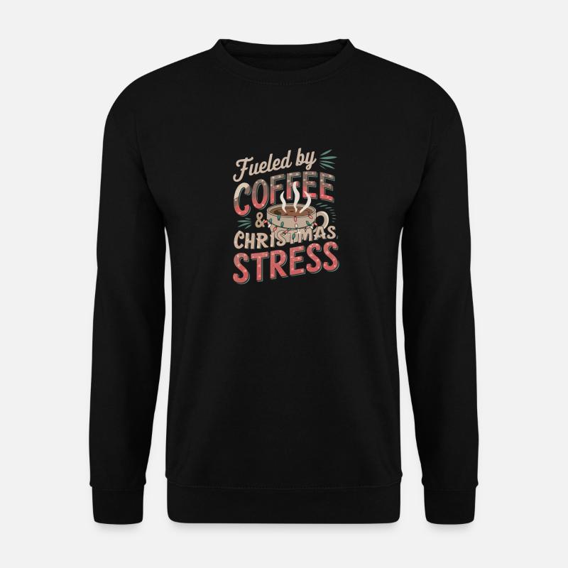 Weihnachtszeit Kaffee Humor - Unisex Pullover - Schwarz