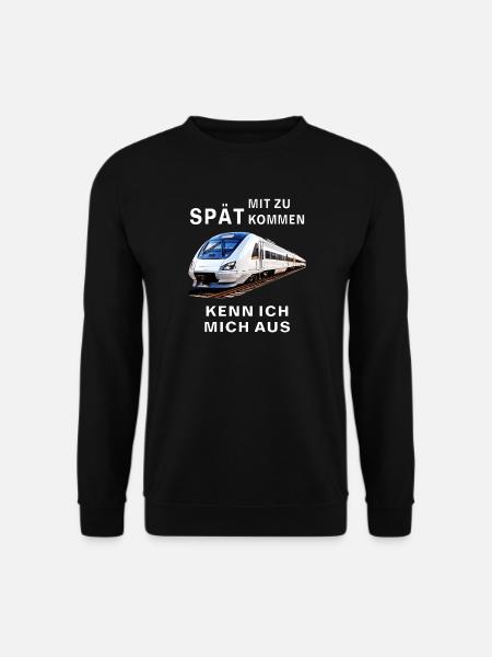 TRAIN I KNOW MY WAY AROUND BEING LATE - Unisex Sweatshirt - black