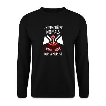Gamer Gamer Nerd Father Saying Father's Day Funny - Unisex Sweatshirt - black - Front - Alina (178cm) & Michal (187cm)
