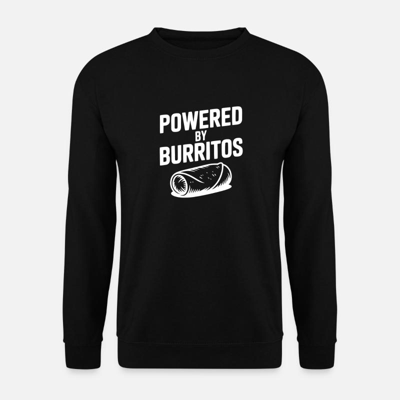 Angetrieben von Burritos - Unisex Pullover - Schwarz