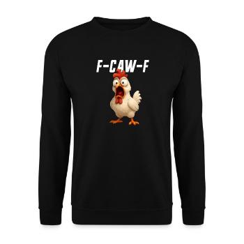 F-Caw-F Huhn Lustiges Huhn FCAWF F Caw F - Unisex Pullover - Schwarz - Vorne - Alina (178cm) & Michal (187cm)