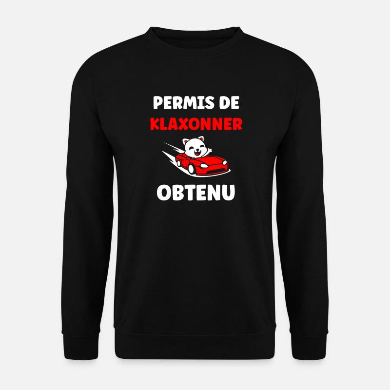 Junger Fahrer, Junger Fahrer, Führerschein - Unisex Pullover - Schwarz