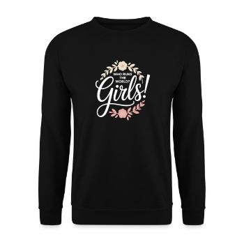 Les femmes : le pouvoir qui dirige le monde, les filles, les filles : la fille - Sweat-shirt Unisexe - noir - Devant - Alina (178cm) & Michal (187cm)