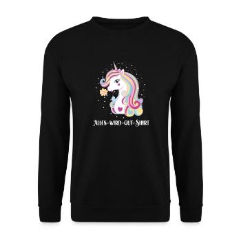 Alles Wird Gut Wunsch Einhorn Genesung Motivation - Unisex Pullover - Schwarz - Vorne - Alina (178cm) & Michal (187cm)