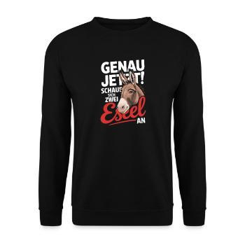  Genau Jetzt Schaue Sich Zwei Esel An Lustiger - Unisex Pullover - Schwarz - Vorne - Alina (178cm) & Michal (187cm)