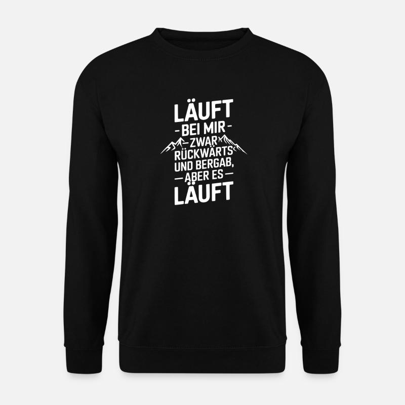 Läuft bei mir Rückwärts Bergab - Unisex Pullover - Schwarz