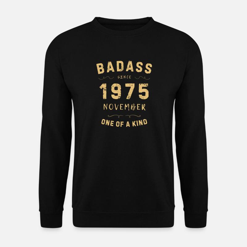 Badass 1975 November - Unisex Pullover - Schwarz