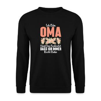 Ich Bin Oma Und Das Bedeutet Dass Ich Recht Habe - Unisex Pullover - Schwarz - Vorne - Alina (178cm) & Michal (187cm)