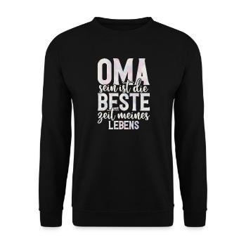 Oma Sein Ist Die Beste Zeit Meines Lebens - Unisex Pullover - Schwarz - Vorne - Alina (178cm) & Michal (187cm)