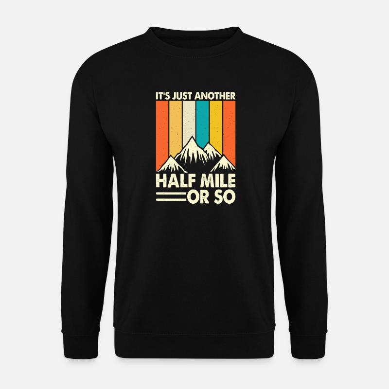 Hiking Hiker Mountaineer Gift - Unisex Sweatshirt - black