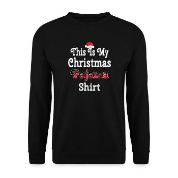 This Is My Christmas Pajama Shirt - Unisex Pullover - Schwarz - Vorne - Alina (178cm) & Michal (187cm)