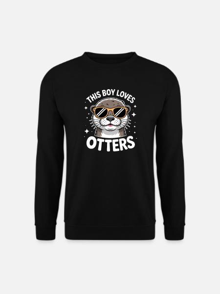 Loutre disant les gars drôle loutre cadeau - Sweat-shirt Unisexe - noir
