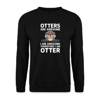 Otter Spruch Otters Lustiges Otter Geschenk - Unisex Pullover - Schwarz - Vorne - Alina (178cm) & Michal (187cm)