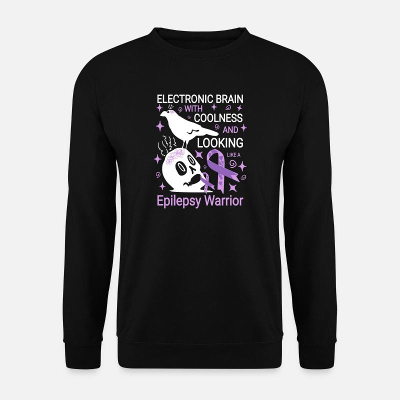 Electronic brain funny epilepsy saying - Unisex Sweatshirt - black