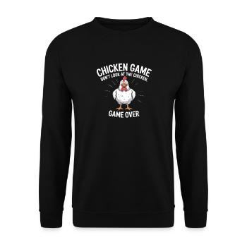  Chicken Game Don't Look At The Chicken Game Over - Unisex Pullover - Schwarz - Vorne - Alina (178cm) & Michal (187cm)