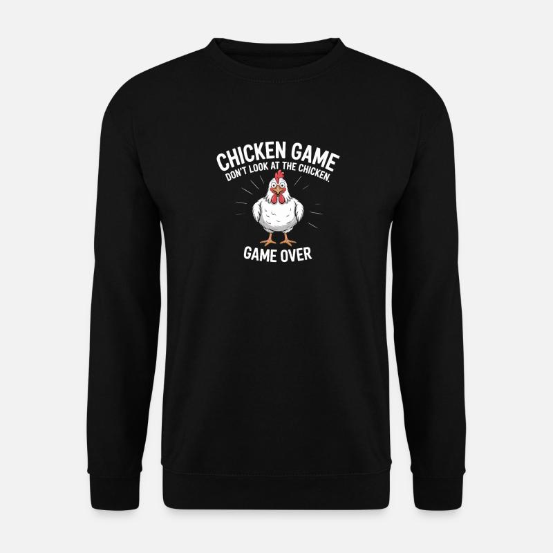 Jeu de poulet Ne regardez pas le jeu de poulet terminé - Sweat-shirt Unisexe - noir