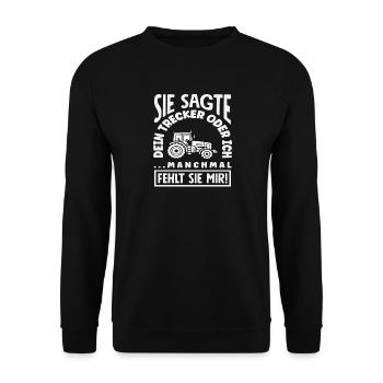 Tractor driver I miss her funny farm - Unisex Sweatshirt - black - Front - Alina (178cm) & Michal (187cm)