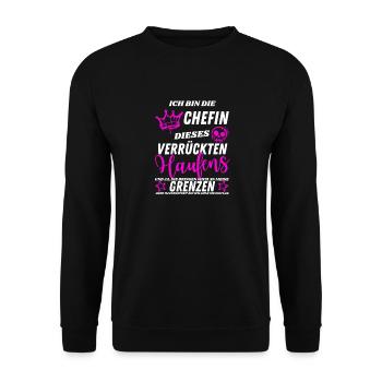 Chefin dieses Verrückten Haufens - Geschenkidee - Unisex Pullover - Schwarz - Vorne - Alina (178cm) & Michal (187cm)