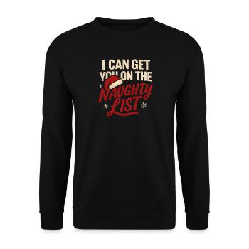 Weihnachten Naughty List Xmas Humor Männer Lustig - Unisex Pullover - Schwarz - Vorne - Alina (178cm) & Michal (187cm)