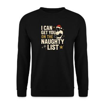 Christmas Naughty List Xmas Humor Men Funny - Unisex Sweatshirt - black - Front - Alina (178cm) & Michal (187cm)