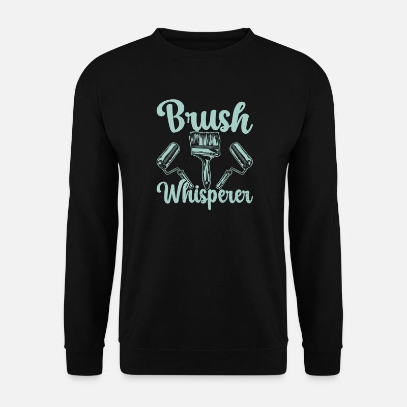 House Painter Dad Unique Gifts - Unisex Pullover - Schwarz