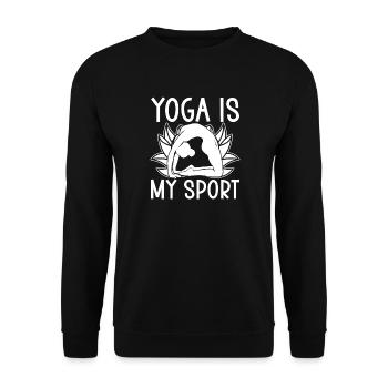 Pilates Enthusiasts Yoga Is My Sport Pilates - Unisex Sweatshirt - black - Front - Alina (178cm) & Michal (187cm)