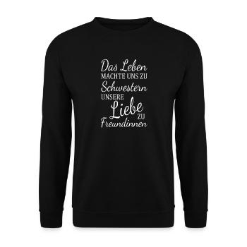 La vie a fait de nous sœurs Sœur - Sweat-shirt Unisexe - noir - Devant - Alina (178cm) & Michal (187cm)