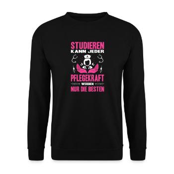 Pflegerin Geschenke Pflege Lustig Krankenpflegerin - Unisex Pullover - Schwarz - Vorne - Alina (178cm) & Michal (187cm)