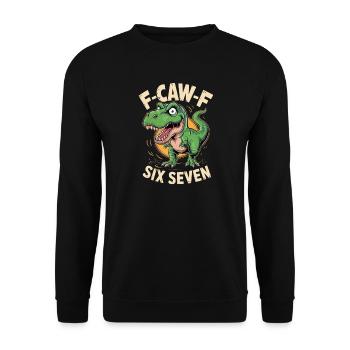 Dino Roar F-Caw-F Six Seven - Unisex Sweatshirt - black - Front - Alina (178cm) & Michal (187cm)