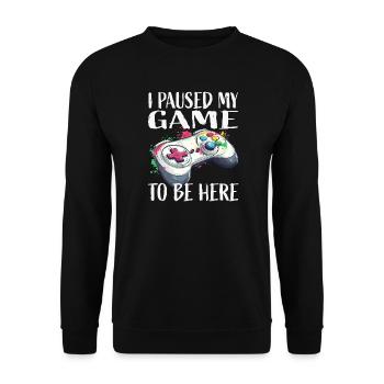 I paused my game controller - Unisex Sweatshirt - black - Front - Alina (178cm) & Michal (187cm)