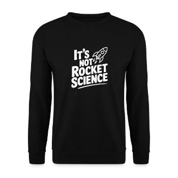 It’s Not Rocket Science - Unisex Sweatshirt - black - Front - Alina (178cm) & Michal (187cm)