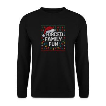 Forced Family Fun Christmas Time Christmas Humor - Unisex Sweatshirt - black - Front - Alina (178cm) & Michal (187cm)