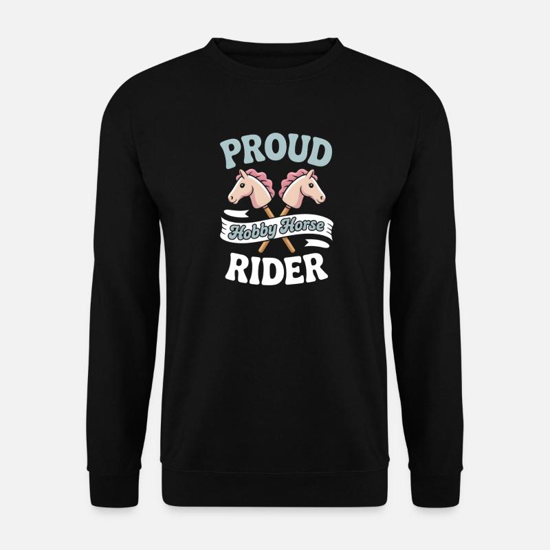Hobby Horsing - Unisex Sweatshirt - black