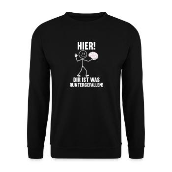 Here you fell down something sarcastic - Unisex Sweatshirt - black - Front - Alina (178cm) & Michal (187cm)