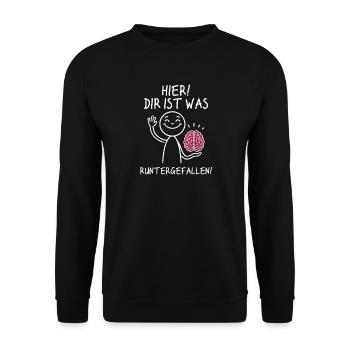 Here you fell down something sarcastic - Unisex Sweatshirt - black - Front - Alina (178cm) & Michal (187cm)